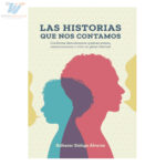 libro las historias que nos contamos